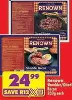 Shoprite Renown - shoulder/diced bacon offer