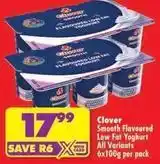 Shoprite Clover - smooth flavoured low fat yoghurt offer