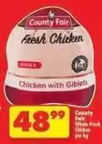 Shoprite County fair - fresh chicken offer