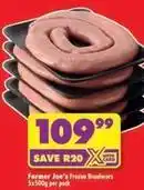 Shoprite Farmer joe's - frozen boerewors offer
