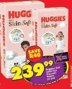 Shoprite Huggies - gold skin soft disposable nappies offer