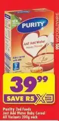 Shoprite Purity - 2nd foods just add water baby cereal offer