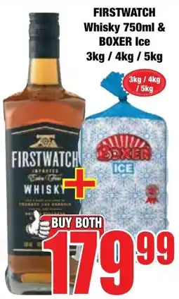 Boxer Superstores FIRSTWATCH Whisky & BOXER Ice offer