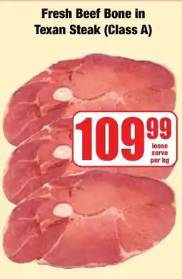 Boxer Superstores Fresh Beef Bone in Texan Steak (Class A) offer