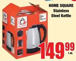 Boxer Superstores HOME SQUARE Stainless Steel Kettle offer