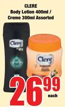 Boxer Superstores CLERE Body Lotion / Creme Assorted offer