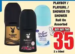 Boxer Superstores PLAYBOY / PLAYGIRL / SHOWER TO SHOWER Roll On Assorted offer