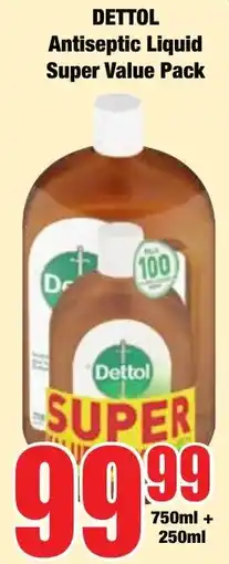 Boxer Superstores Dettol Antiseptic Liquid Super Value Pack offer