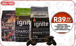 Take 'n Pay Shisanyima Charcoal/Ignite Instant Lite/Ignite Briquettes offer