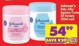 Shoprite Johnson's Baby Jelly/Aqueous Cream offer