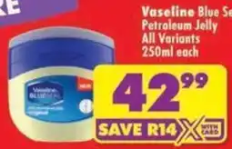 Shoprite Vaseline Blue Seal Petroleum Jelly offer