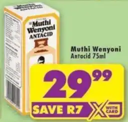 Shoprite Muthi Wenyoni Antacid offer