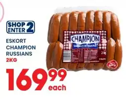 Econo Foods Eskort Champion Russians offer