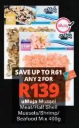 Checkers uMoja Mussel Meat/Half Shell offer