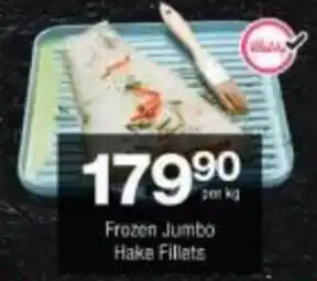 Checkers Frozen Jumbo Hake Fillets offer