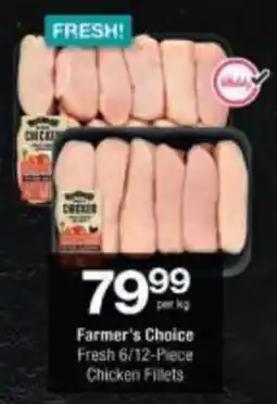 Checkers Farmer's Choice Chicken Fillets offer
