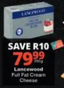 Checkers Lancewood Full Fat Cream Cheese offer