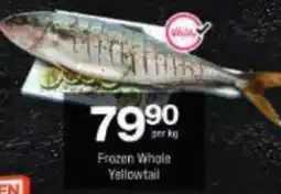Checkers Frozen Whole Yellowtail offer