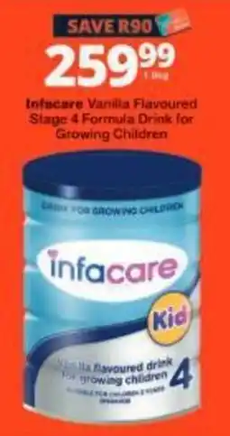 Checkers Infacare Vanilla Flavoured Stage 4 Formula Drink for Growing Children offer