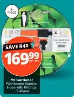 Checkers Mr Gardener Reinforced Garden Hose with Fittings offer