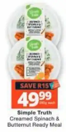 Checkers Simple Truth Creamed Spinach & Butternut Ready Meal offer