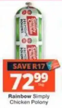 Checkers Rainbow Simply Chicken Polony offer