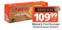 Checkers Mama's Pies/Sausage Rolls/Cheese Grillers offer