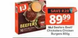Checkers I&J Beefers Beef/Chicksters Chicken Burgers offer