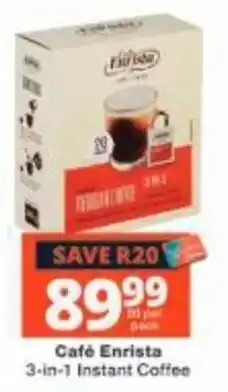 Checkers Café Enrista 3-in-1 Instant Coffee offer