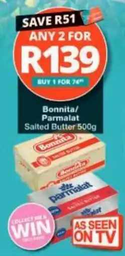 Checkers Bonnita/ Parmalat Salted Butter offer