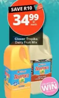 Checkers Clover Tropika Dairy Fruit Mix offer
