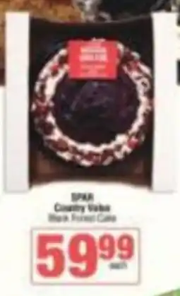 Spar SPAR Country Value Black Forest Cake offer