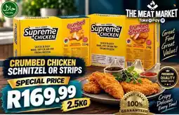 Take 'n Pay Supreme Chicken Crumbed Schnitzel or Strips offer