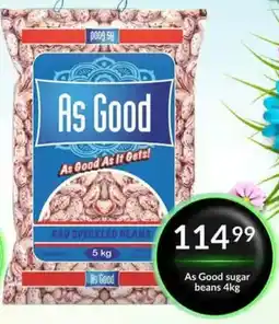 Super Save As Good sugar beans offer