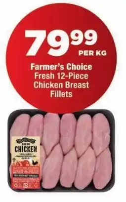 OK Foods Farmer's Choice Fresh 12-Piece Chicken Breast Fillets offer