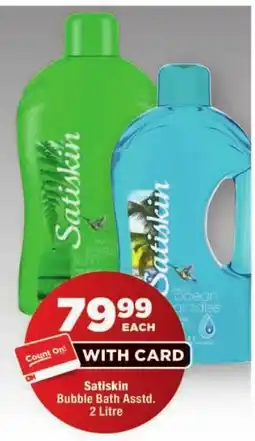 OK Foods Satiskin Bubble Bath Asstd. offer