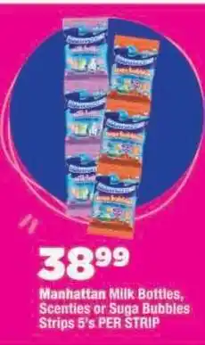 OK Foods Manhattan Milk Bottles, Scenties or Suga Bubbles Strips offer