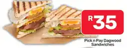 Pick n Pay Hypermarket Pick n Pay Dagwood Sandwiches offer