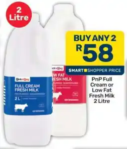 Pick n Pay Hypermarket PnP Full Cream or Low Fat Fresh Milk offer