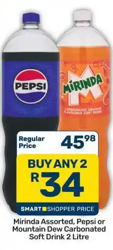 Pick n Pay Hypermarket Mirinda Assorted, Pepsi or Mountain Dew Carbonated Soft Drink 2 Litre offer