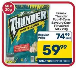 Pick n Pay Hypermarket Frimax Thunder Pop-T-Corn Savoury Corn Flavoured 50 x 20g offer