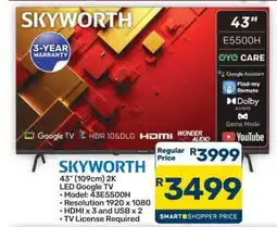 Pick n Pay Hypermarket SKYWORTH 43 2K LED Google TV offer