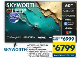 Pick n Pay Hypermarket SKYWORTH QLED+ 60 Q6600H offer