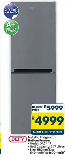Pick n Pay Hypermarket DEFY Metallic Fridge with Bottom Freezer offer