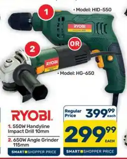 Pick n Pay Hypermarket RYOBI 550W Handlyine Impact Drill 10mm or 650W Angle Grinder 115mm offer