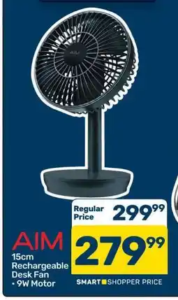 Pick n Pay Hypermarket AIM 15cm Rechargeable Desk Fan offer
