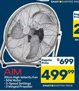 Pick n Pay Hypermarket AIM 30cm High Velocity Fan offer
