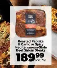 Food Lover's Market Roasted paprika & garlic or spicy mediterranean-style beef sirloin steaks offer