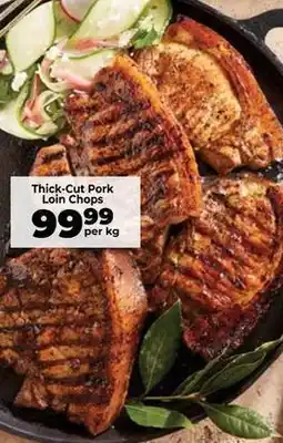 Food Lover's Market Thick-cut pork loin chops offer