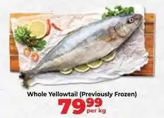 Food Lover's Market Frozen - whole yellowtail (previously ) offer